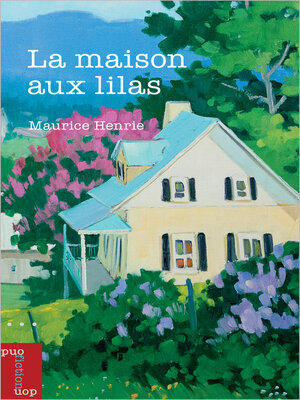 cover image of La maison aux lilas